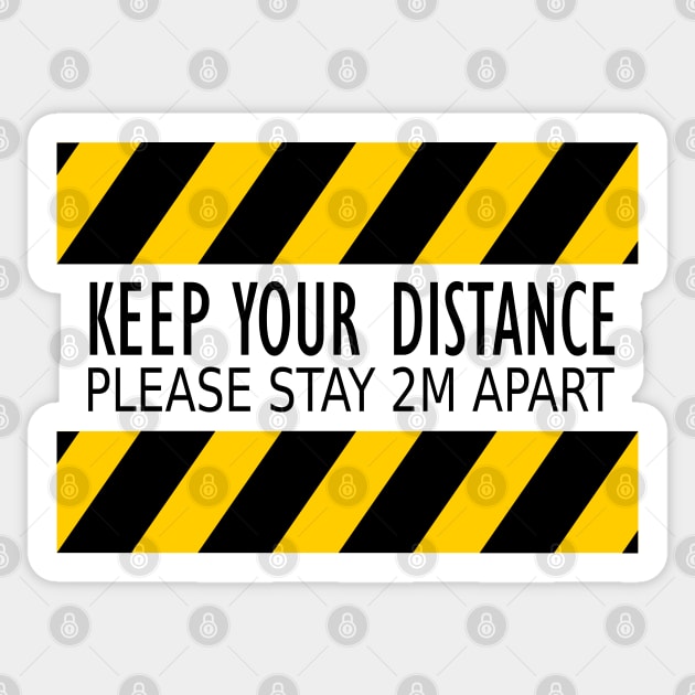 keep your distance Sticker by stephenignacio